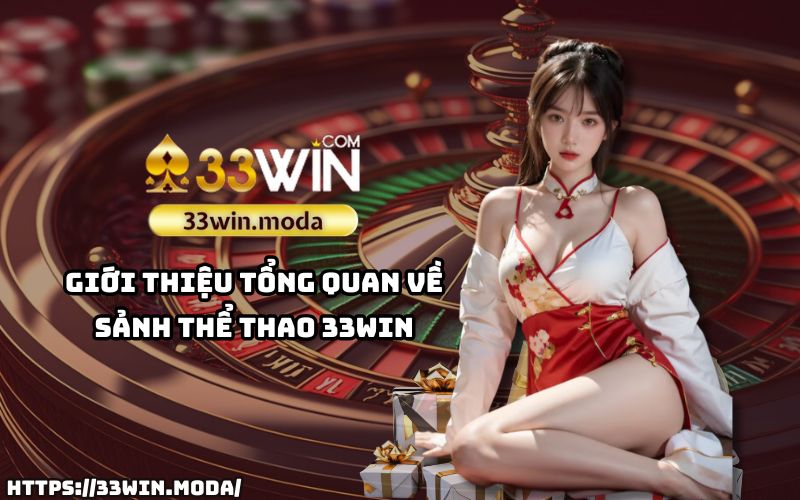 Khám phá sảnh cược hàng đầu tại Thể Thao 33Win – nơi hội tụ của đam mê và cơ hội Khám phá sảnh cược hàng đầu tại Thể Thao 33Win – nơi hội tụ của đam mê và cơ hội